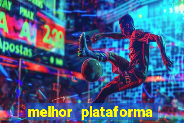 melhor plataforma para jogar fortune tiger